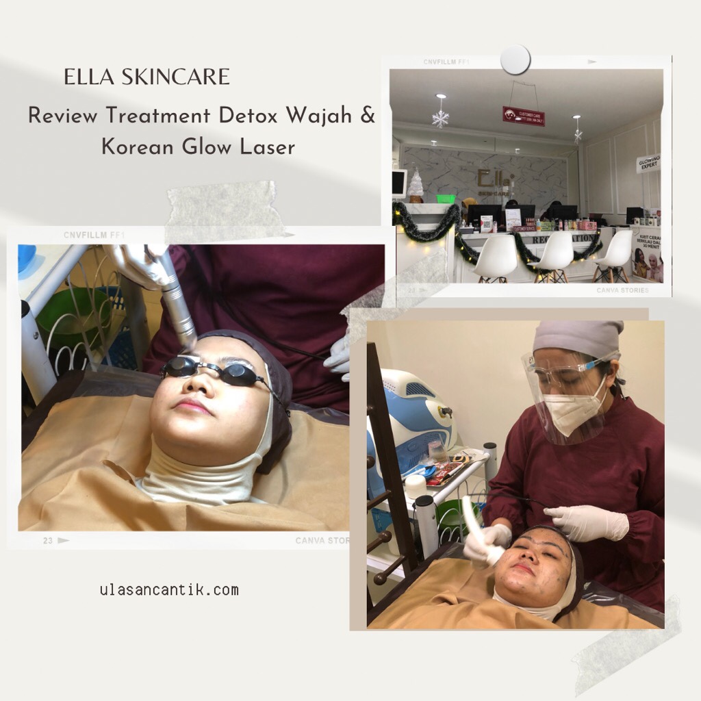 Pengalaman Treatment di Ella Skincare Bintaro: Kulit Glowing di Awal Tahun 2022